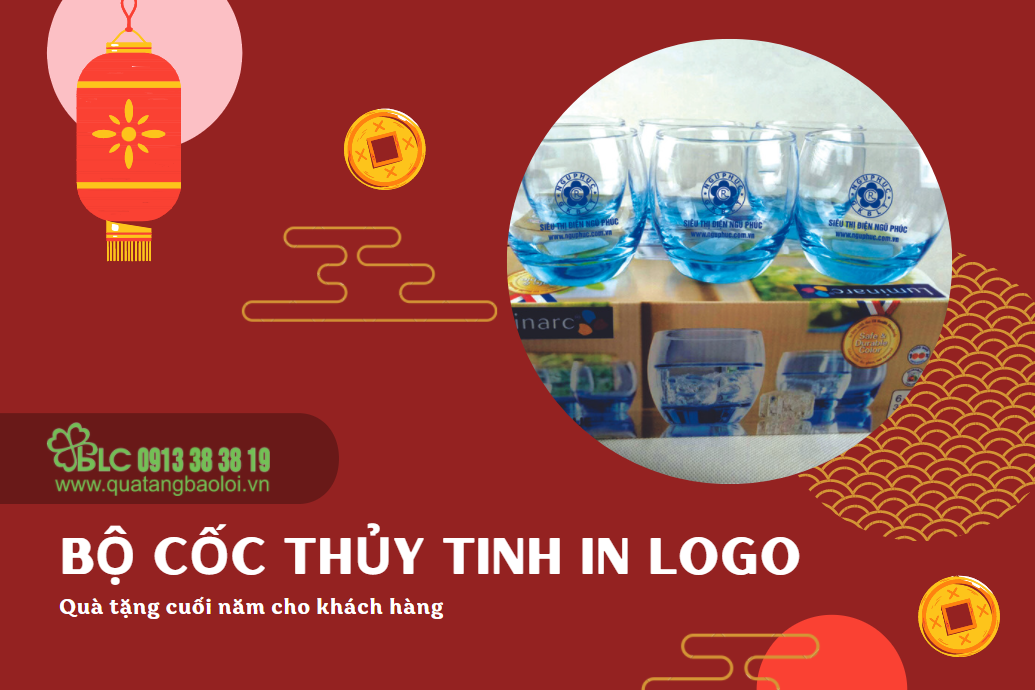 Bộ cốc thủy tinh in logo - Quà tặng cuối năm cho khách hàng