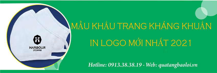 Khẩu trang in logo kháng khuẩn mới nhất 2021