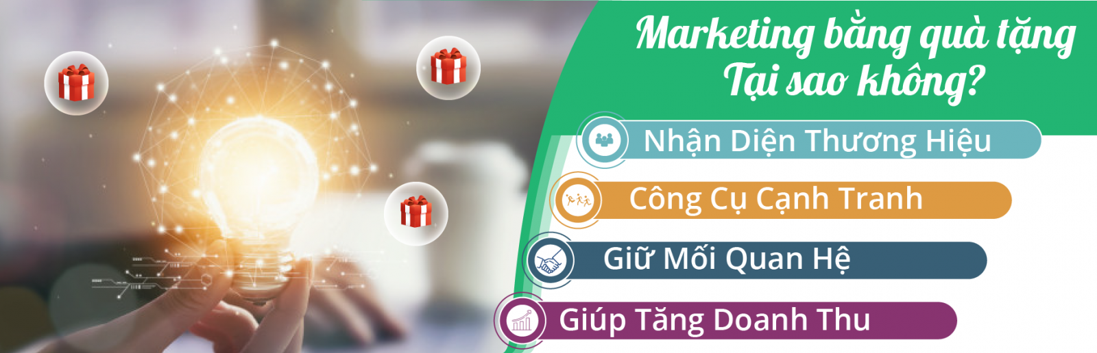 Marketing bằng quà tặng tạo sao không?