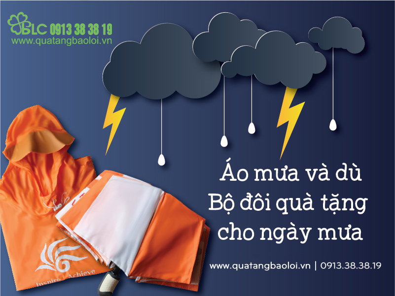 Áo mưa và dù in logo - Bộ đôi quà tặng cho mùa mưa được nhiều doanh nghiệp lựa chọn