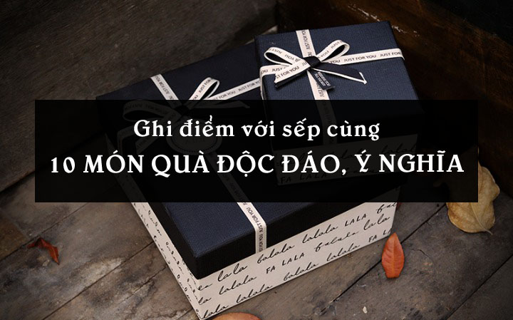 quà tăng sếp