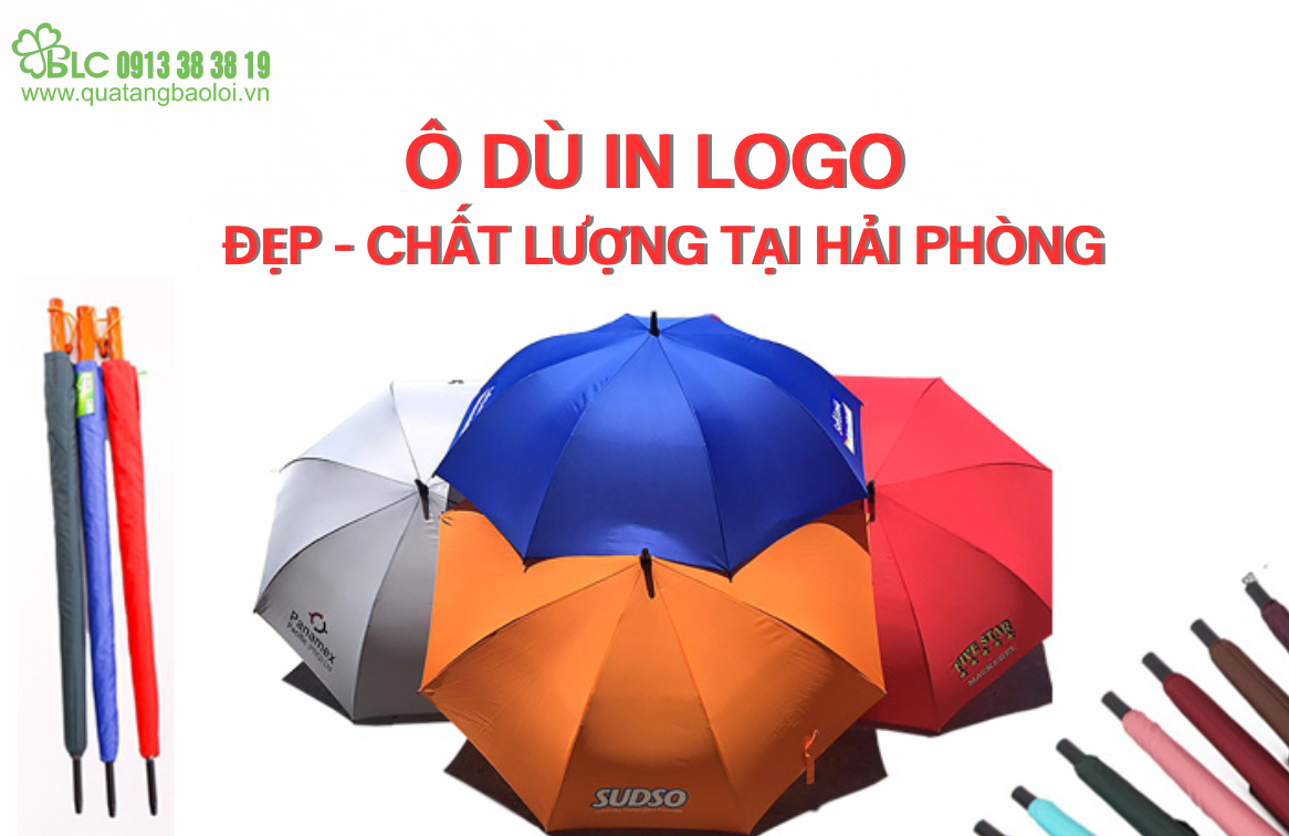 Cung cấp ô dù in logo theo yêu cầu đẹp, giá rẻ tại Hải Phòng