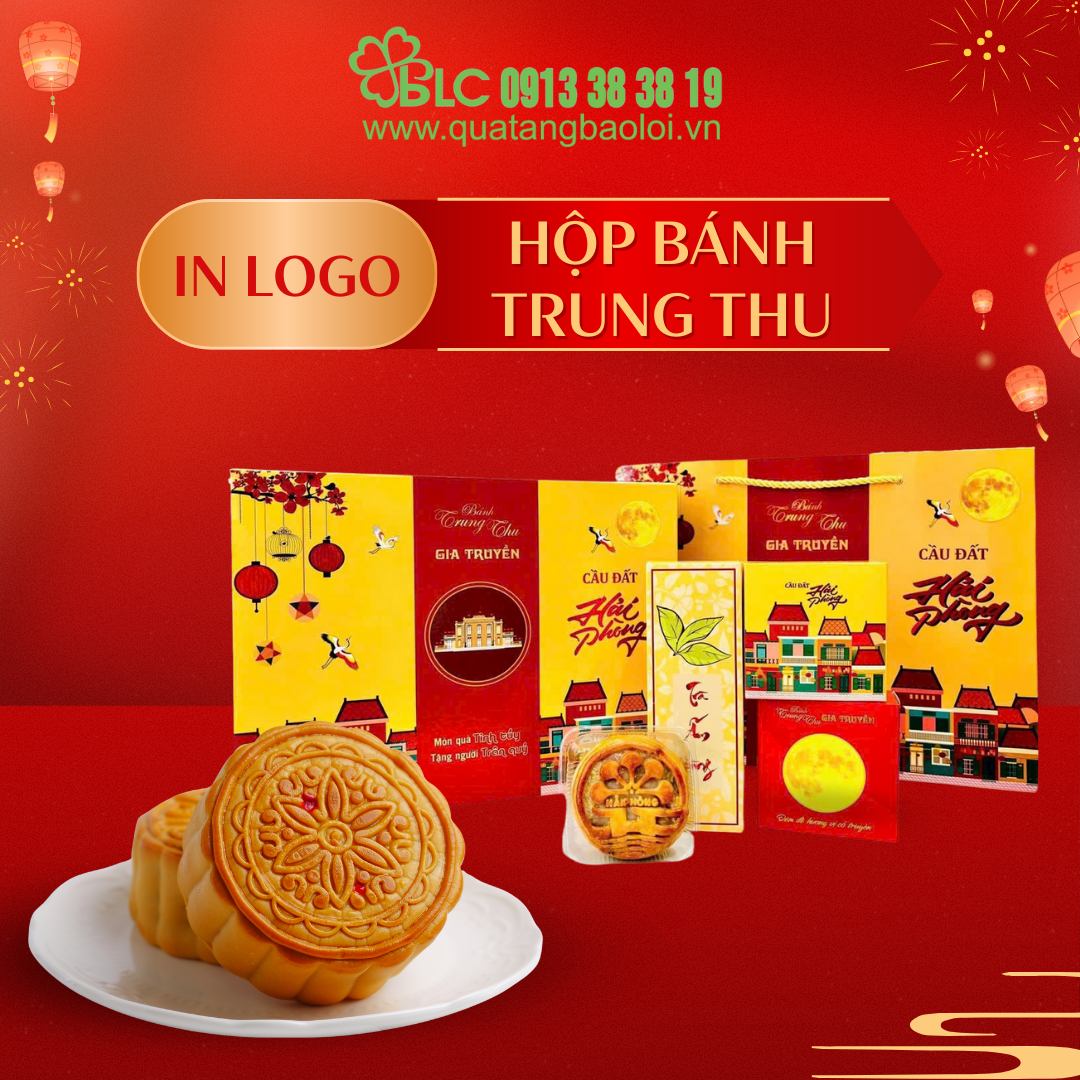  In Hộp Bánh Trung Thu Tại Hải Phòng Theo Yêu Cầu【Ưu Đãi Lớn 】