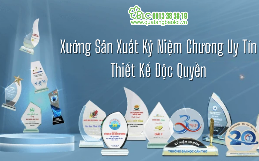 Xưởng Sản Xuất Kỷ Niệm Chương Uy Tín – Thiết Kế Độc Quyền