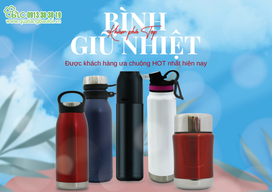 99 mẫu bình giữ nhiệt được khách hàng ưa chuộng HOT nhất hiện nay