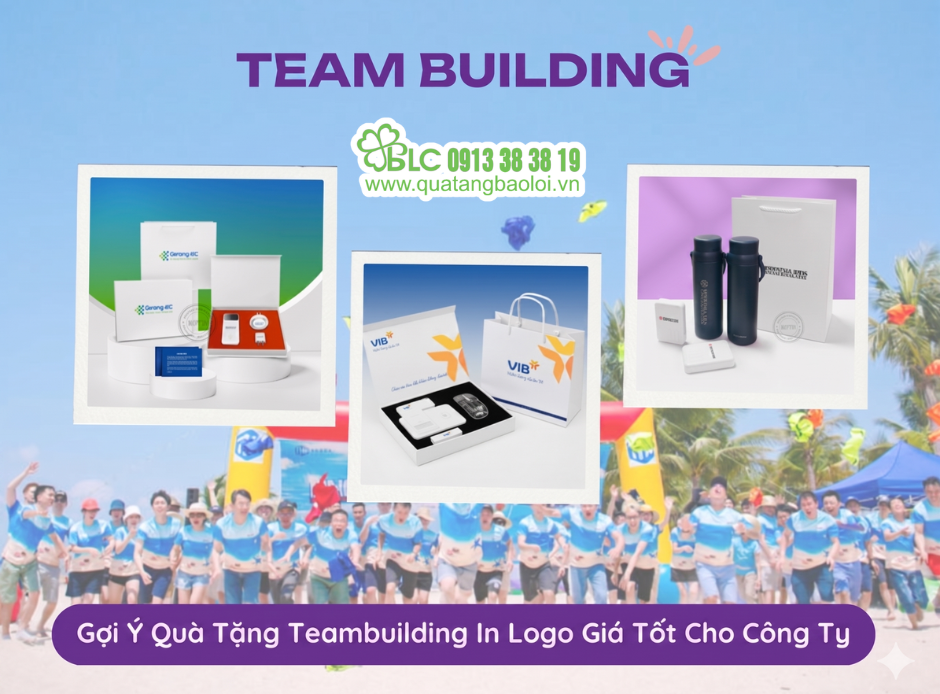 Gợi Ý Quà Tặng Teambuilding In Logo Giá Tốt Cho Công Ty